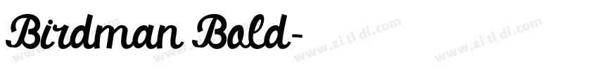 Birdman Bold字体转换